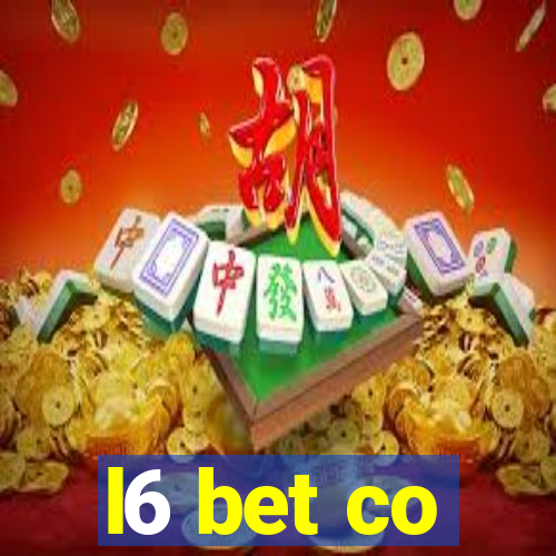 l6 bet co